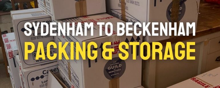 Packing & Move to Storage (Sydenham to Beckenham)