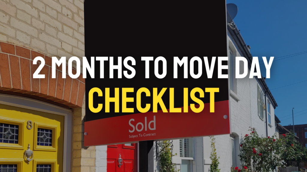 Two months to move day checklist