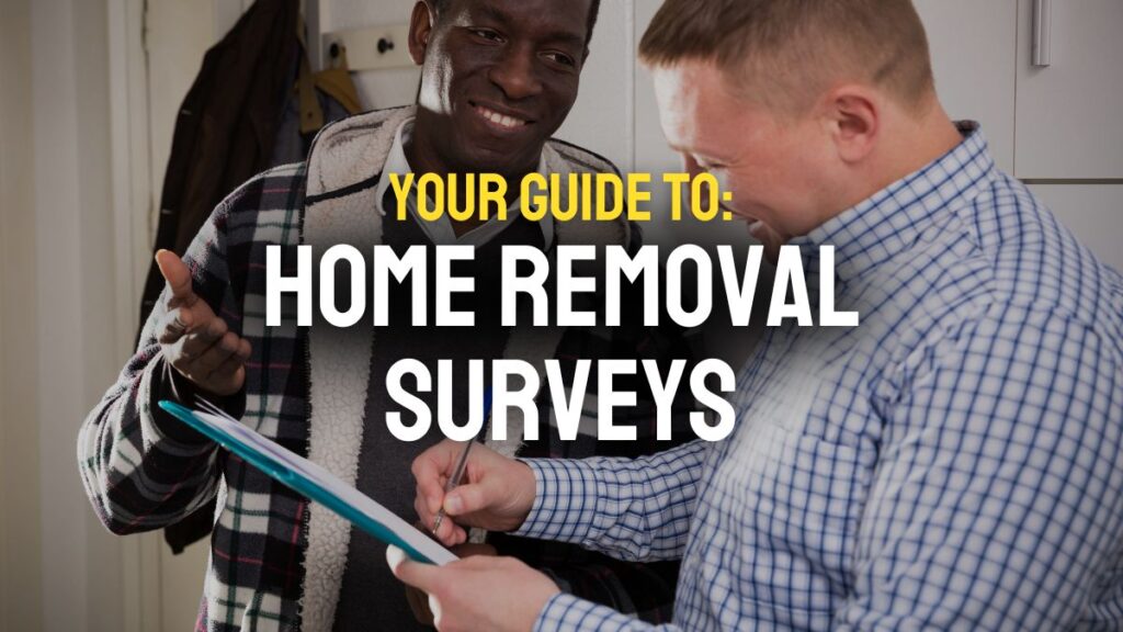 Man with clipboard conducting a free Home Removal Survey quote with Casey's Removals